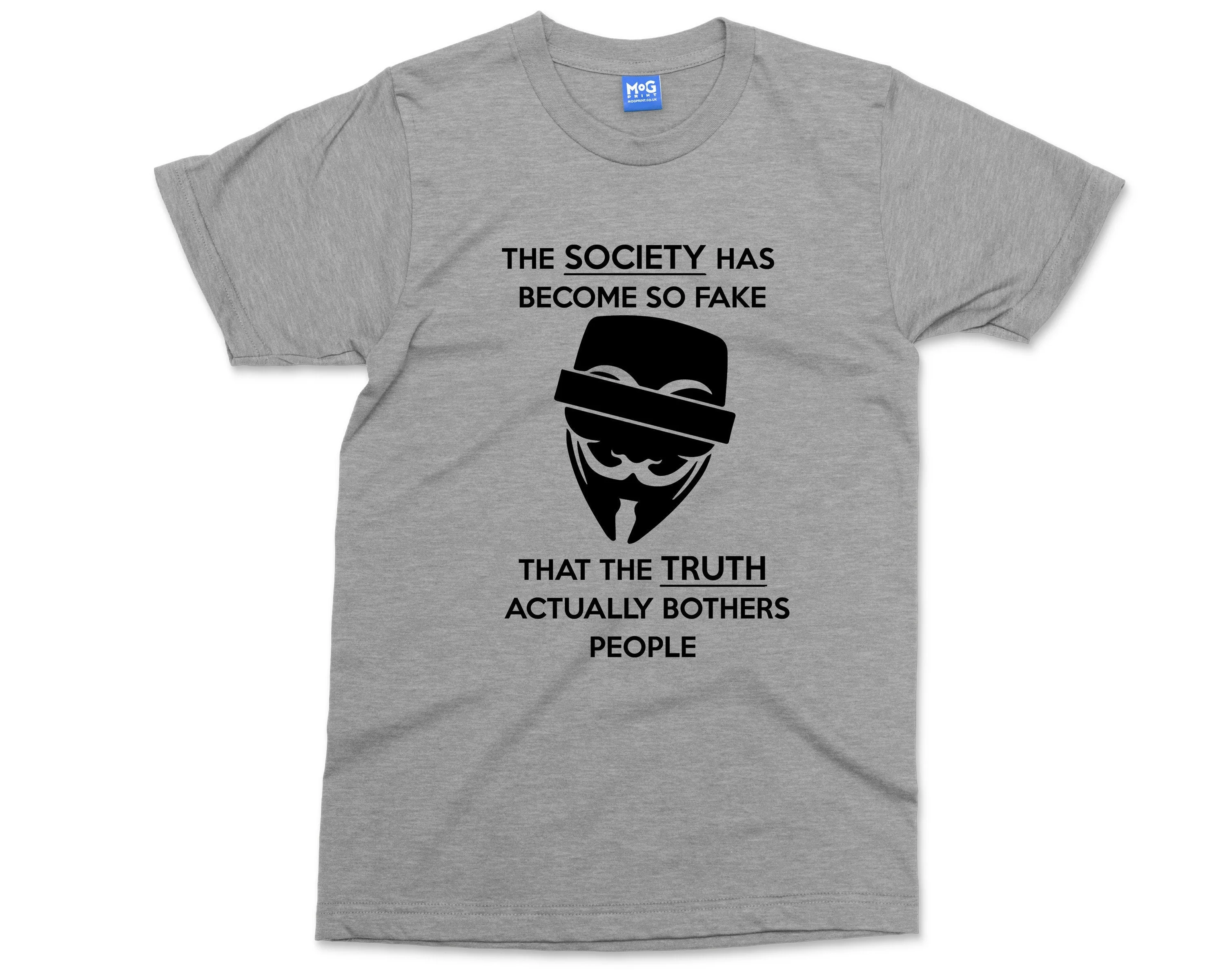Anonymous hacker T-shirt Society has Become So Fake Legion Quote Slogan Computer Trick vendetta Mask Xmas Gift for him - Image 3